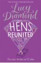 Diamond Lucy Hens Reunited diamond lucy the beach cafe