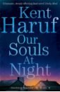 Haruf Kent Our Souls at Night haruf kent eventide
