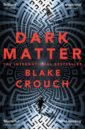 Crouch Blake Dark Matter blake kendare two dark reigns