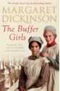 цена Dickinson Margaret The Buffer Girls