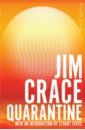 Crace Jim Quarantine
