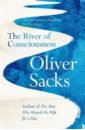 Sacks Oliver The River of Consciousness ridley matt nature via nurture genes experience and what makes us human
