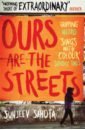 Sahota Sunjeev Ours are the Streets цена и фото