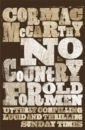 mccarthy c the road McCarthy Cormac No Country for Old Men