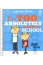 Child Lauren I Am Too Absolutely Small For School mi xiaoquan go to school record first grade full phonetic version story book extracurricular book for primary school students