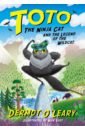 O`Leary Dermot Toto the Ninja Cat and the Legend of the Wildcat o leary d toto the ninja cat and the mystery jewel thief