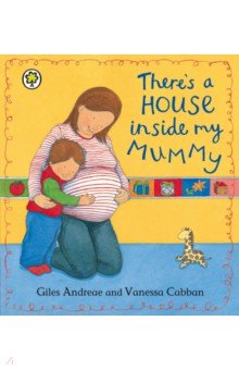 Andreae Giles - There's A House Inside My Mummy