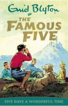 Blyton Enid - Five Have A Wonderful Time