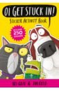 Gray Kes Oi Get Stuck In! Sticker Activity Book get ready for school first letters sticker book
