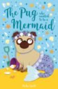 Swift Bella The Pug Who Wanted to Be a Mermaid a s holiday beach resort