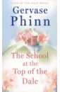 Phinn Gervase The School at the Top of the Dale phinn gervase the school inspector calls