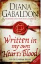 Gabaldon Diana Written in My Own Heart's Blood gabaldon diana written in my own heart s blood outlander 8