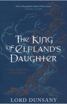 

The King of Elfland's Daughter