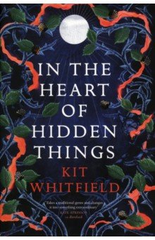 In the Heart of Hidden Things Jo Fletcher Books