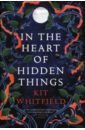 цена Whitfield Kit In the Heart of Hidden Things