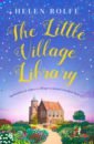 Rolfe Helen The Little Village Library hills adam rockstar detectives