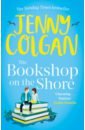 Colgan Jenny The Bookshop on the Shore armstrong zoe up in the air