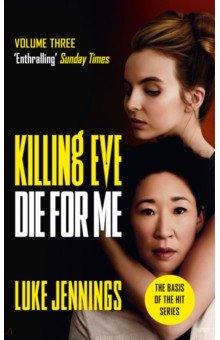 Killing Eve. Die For Me