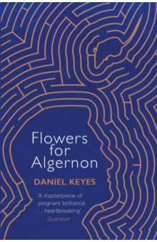 Keyes Daniel - Flowers For Algernon