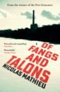 Mathieu Nicolas Of Fangs and Talons цена и фото