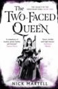 Martell Nick The Two-Faced Queen martell nick the two faced queen