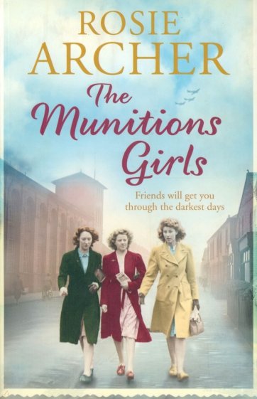 The Munitions Girls