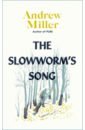 Miller Andrew The Slowworm's Song miller andrew pure