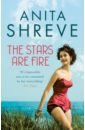 Shreve Anita The Stars are Fire