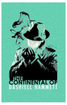 Hammett Dashiell - The Continental Op