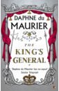 Du Maurier Daphne The King's General ford richard the bascombe novels