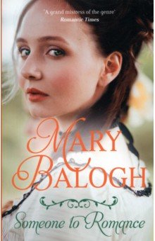 Balogh Mary - Someone to Romance
