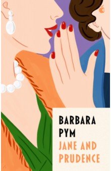 Pym Barbara - Jane And Prudence
