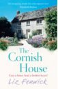 Fenwick Liz The Cornish House