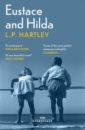 Hartley L. P. Eustace and Hilda jung chang big sister little sister red sister three women at the heart of twentieth century china