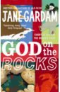 avdic a the dying game Gardam Jane God On The Rocks