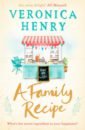 Henry Veronica A Family Recipe