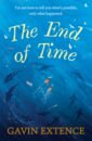 Extence Gavin The End of Time extence gavin the universe versus alex woods