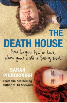 

The Death House