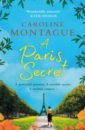 цена Montague Caroline A Paris Secret