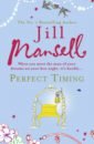 Mansell Jill Perfect Timing mansell jill sheer mischief
