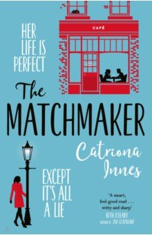 

The Matchmaker