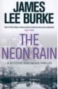 Burke James Lee The Neon Rain burke james lee a morning for flamingos