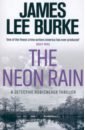 The Neon Rain - Burke James Lee