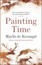 de Kerangal Maylis Painting Time de marneffe daphne the rough patch the art of living together
