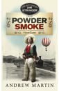 Martin Andrew Powder Smoke цена и фото