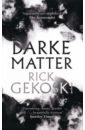 Gekoski Rick Darke Matter simmonds posy cassandra darke