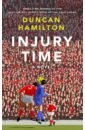 Hamilton Duncan Injury Time callaghan h everything is lies