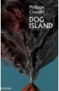 Claudel Philippe Dog Island