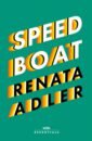 Adler Renata Speedboat wallace david foster the broom of the system
