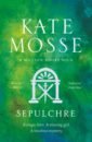 Mosse Kate Sepulchre mosse kate the winter ghosts